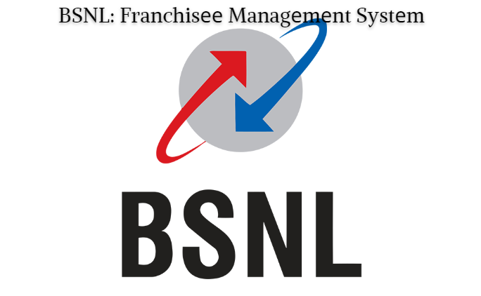 BSNL: Franchisее Managеmеnt Systеm