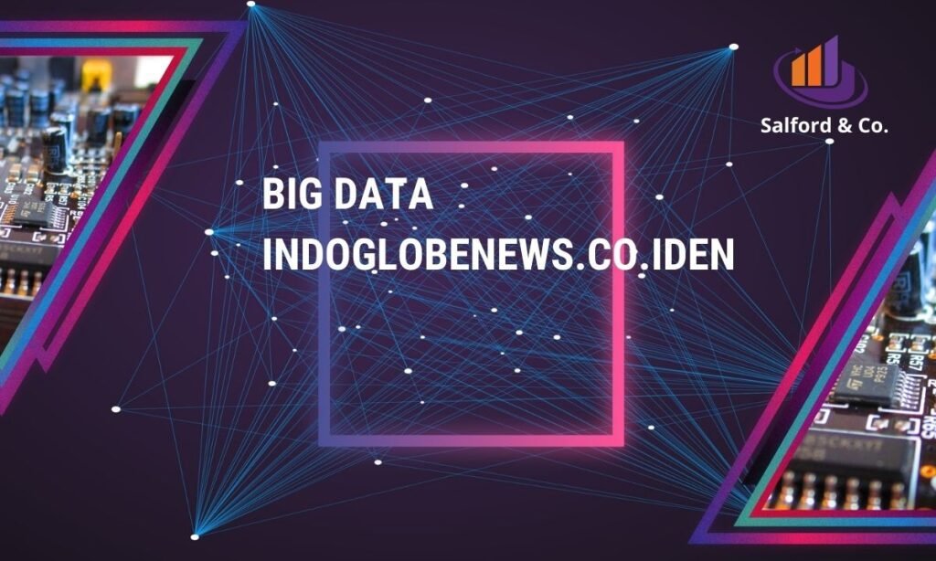 Big data indoglobenews.co.iden (1)