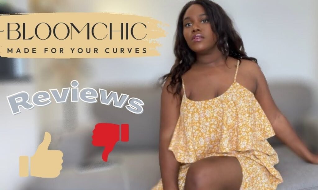 BloomChic Reviews